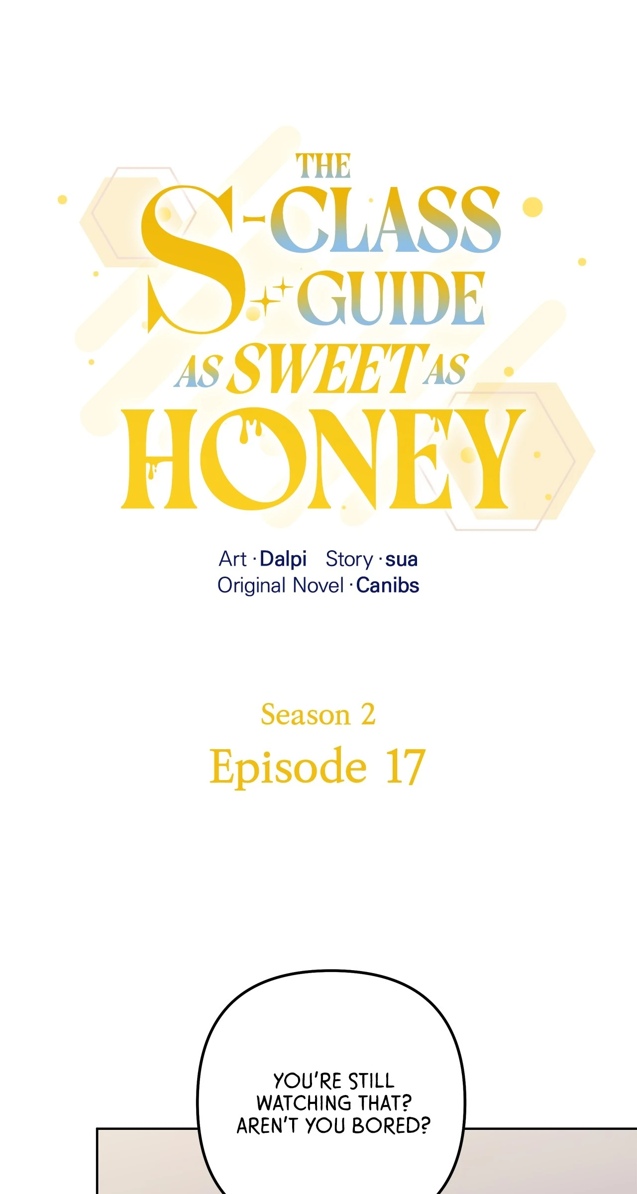 The S-Class Guide As Sweet As Honey - Chapter 62 Page 10