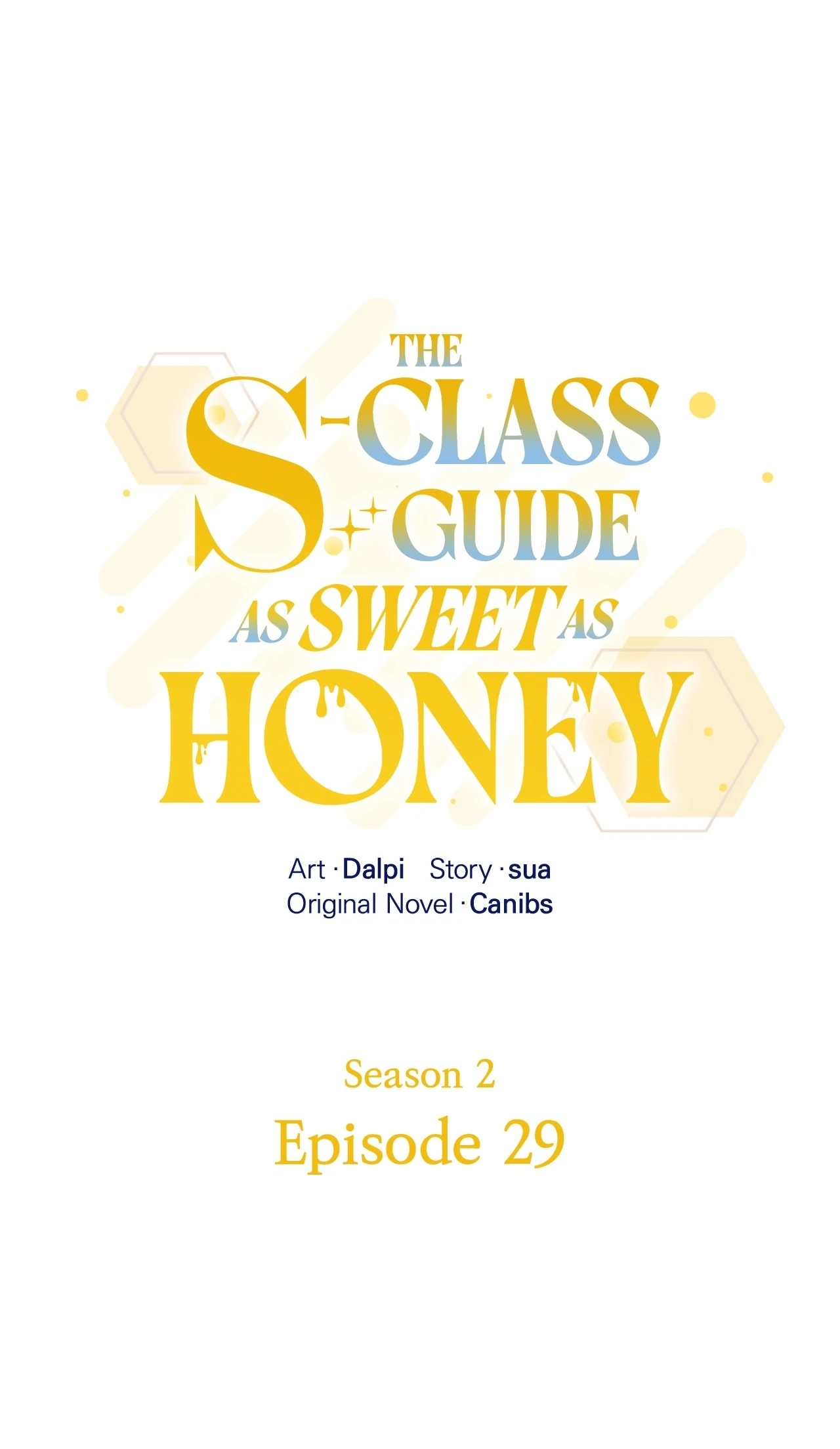The S-Class Guide As Sweet As Honey - Chapter 74 Page 8