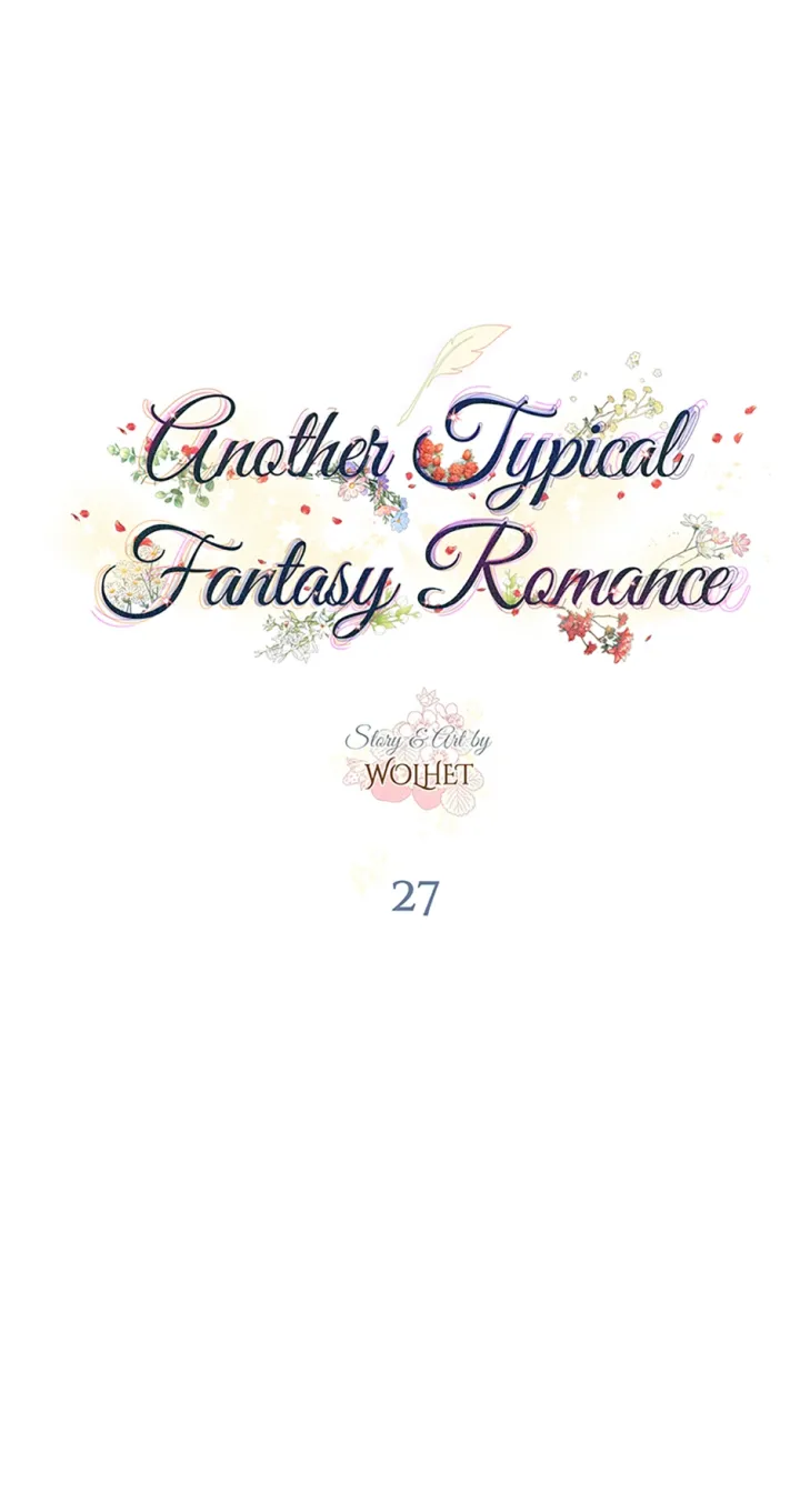 Another Typical Fantasy Romance - Chapter 27 Page 31