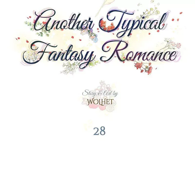 Another Typical Fantasy Romance - Chapter 28 Page 11