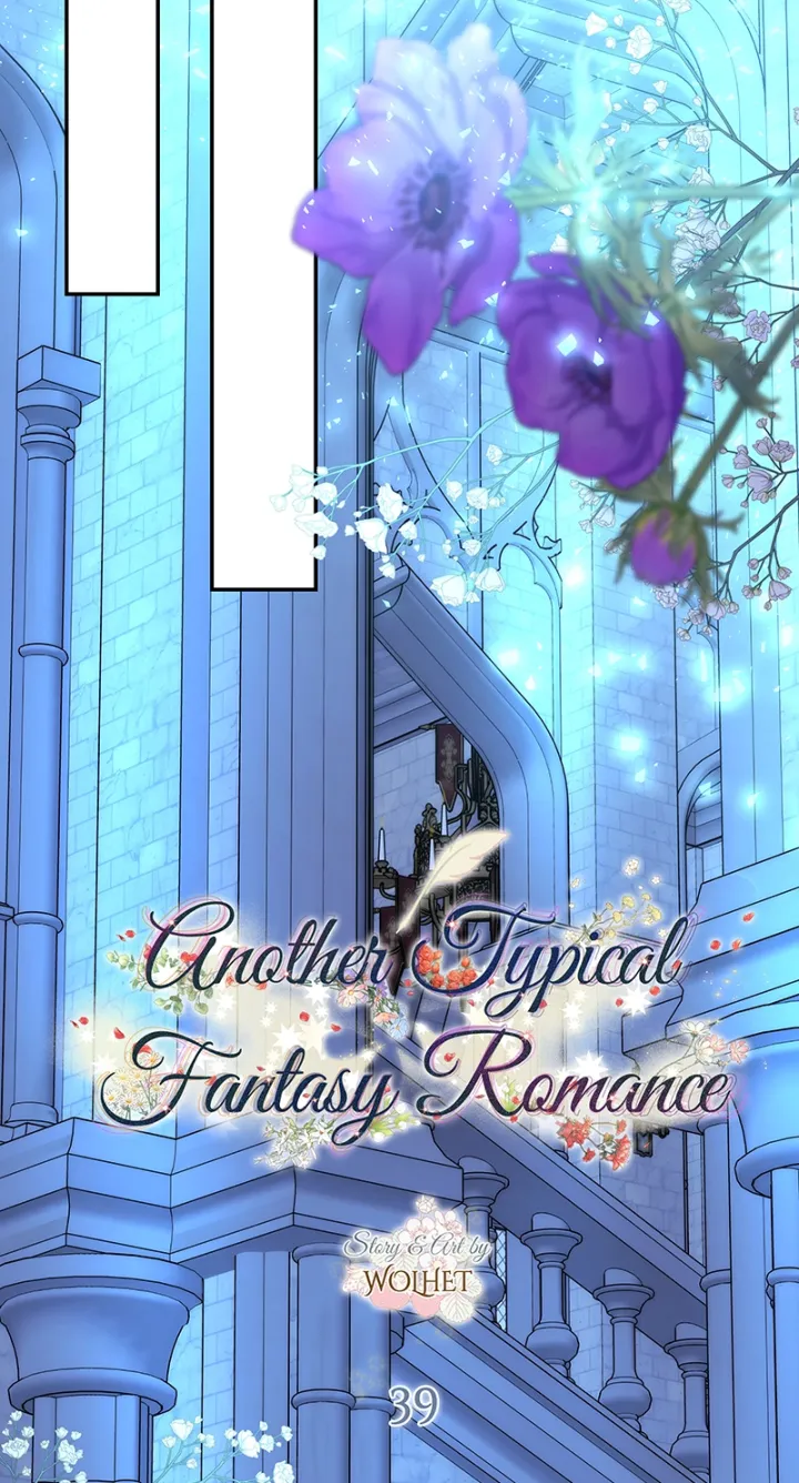 Another Typical Fantasy Romance - Chapter 39 Page 22