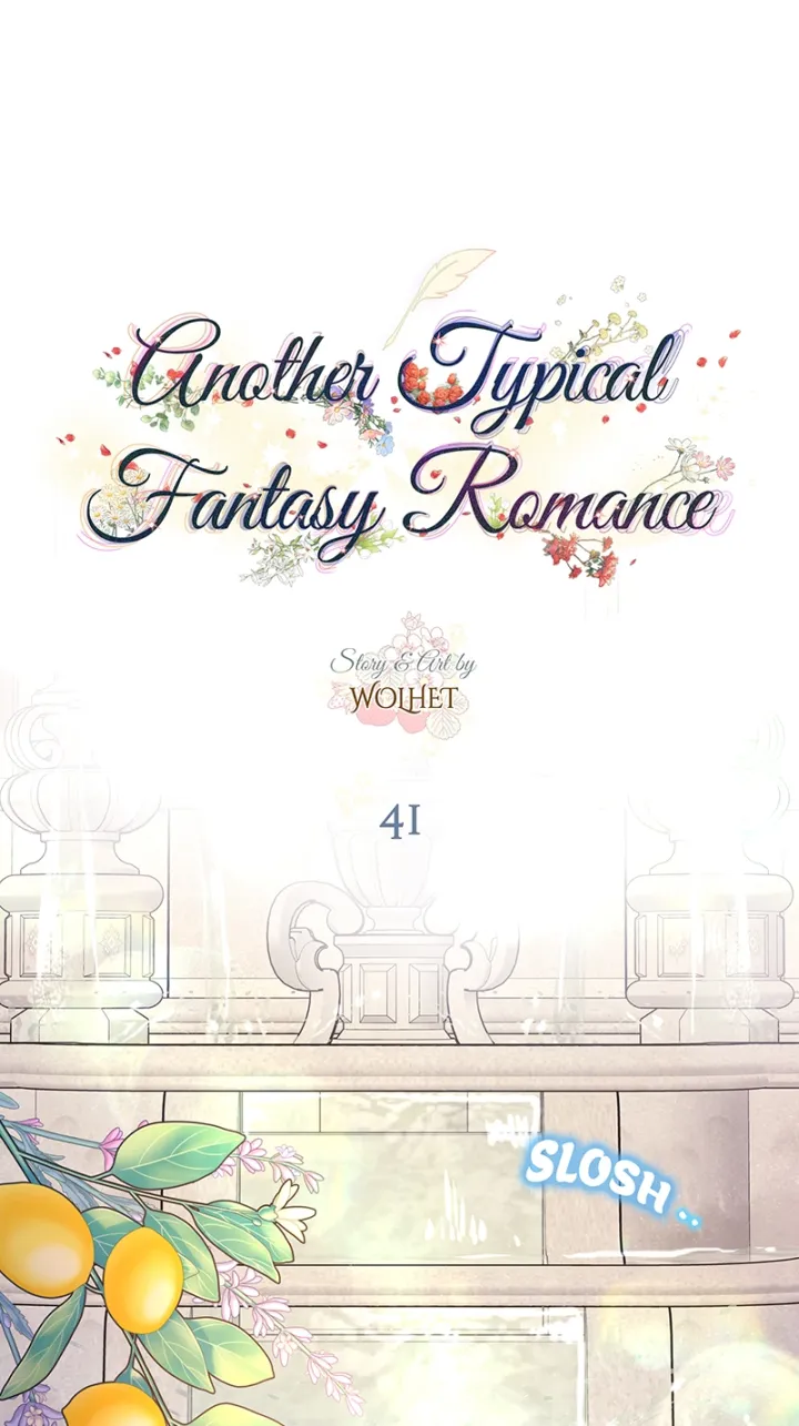 Another Typical Fantasy Romance - Chapter 41 Page 1