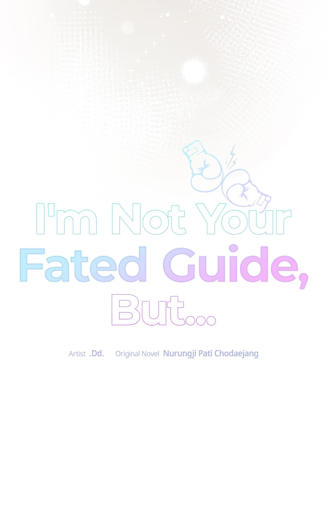 I’m Not Your Guide to Destiny - Chapter 47 Page 20