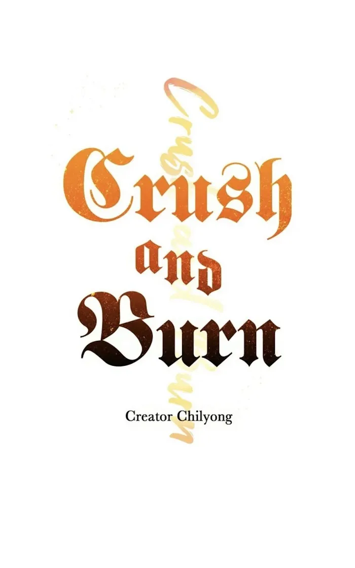 Crush And Burn - Chapter 35.1 Page 1