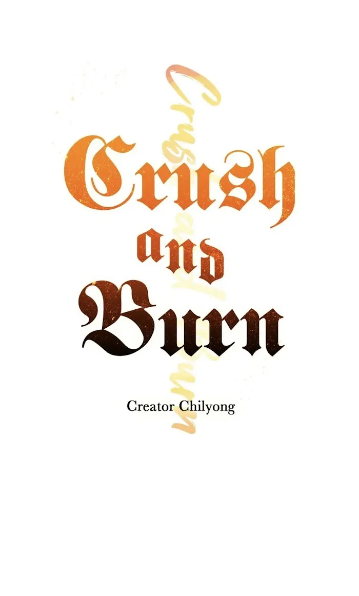 Crush And Burn - Chapter 35 Page 5
