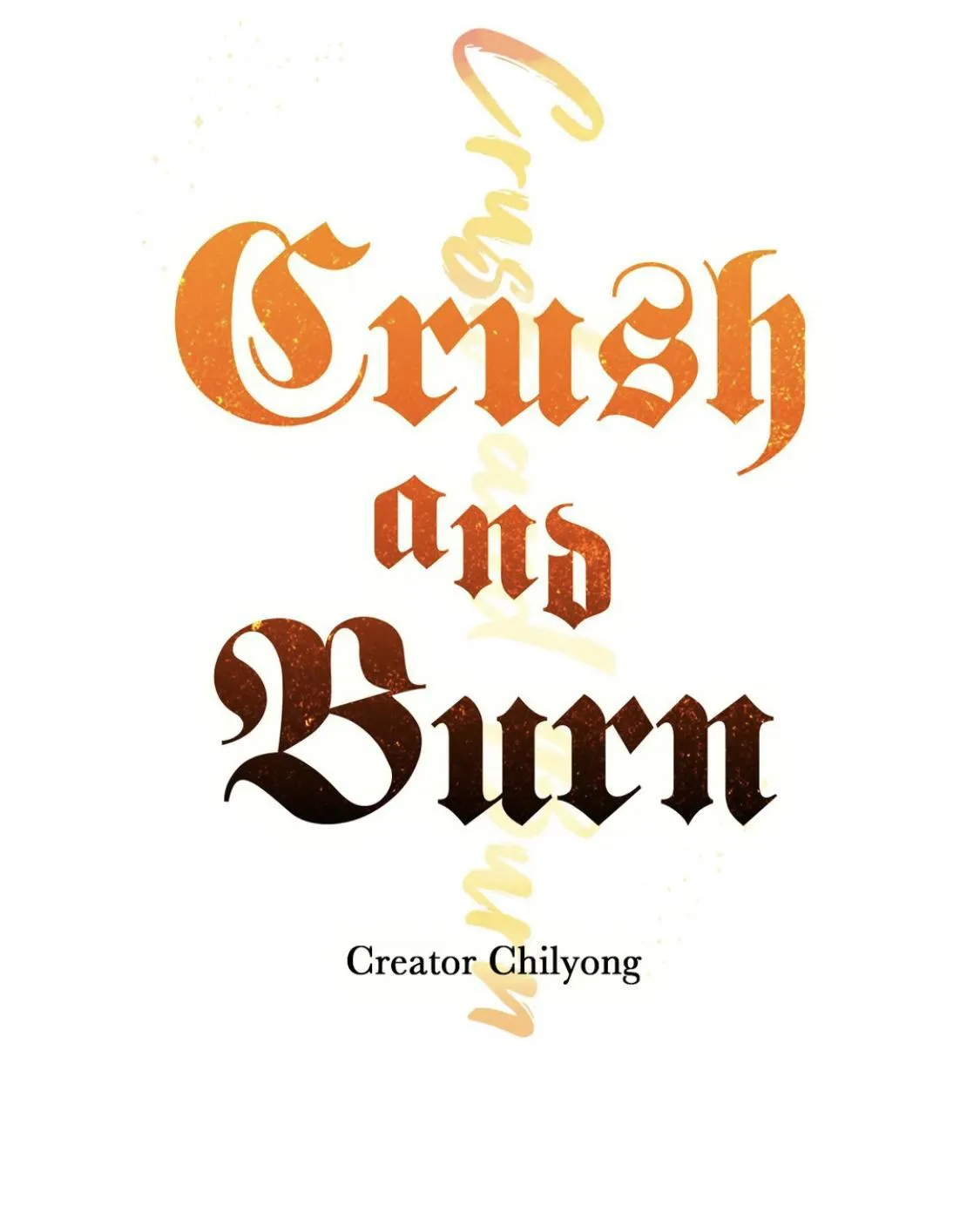 Crush And Burn - Chapter 42 Page 2