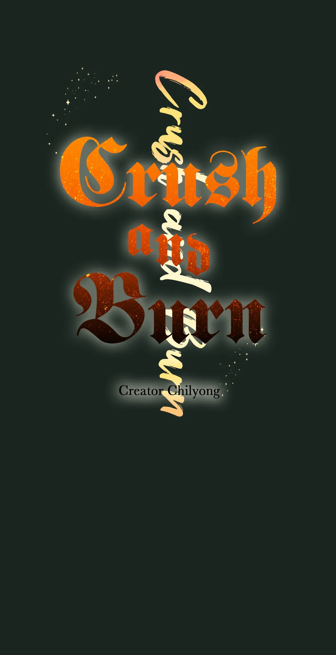Crush And Burn - Chapter 65 Page 8