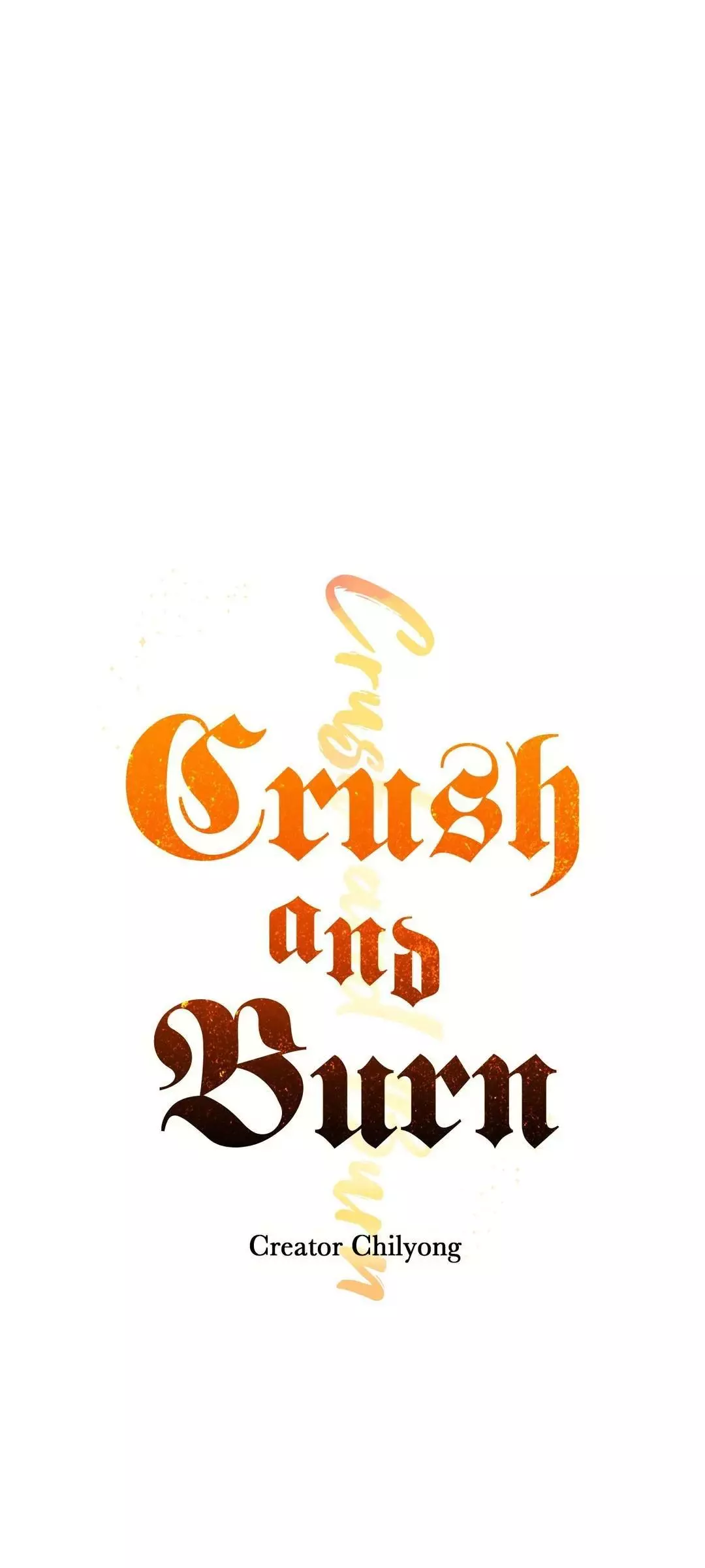 Crush And Burn - Chapter 67 Page 6