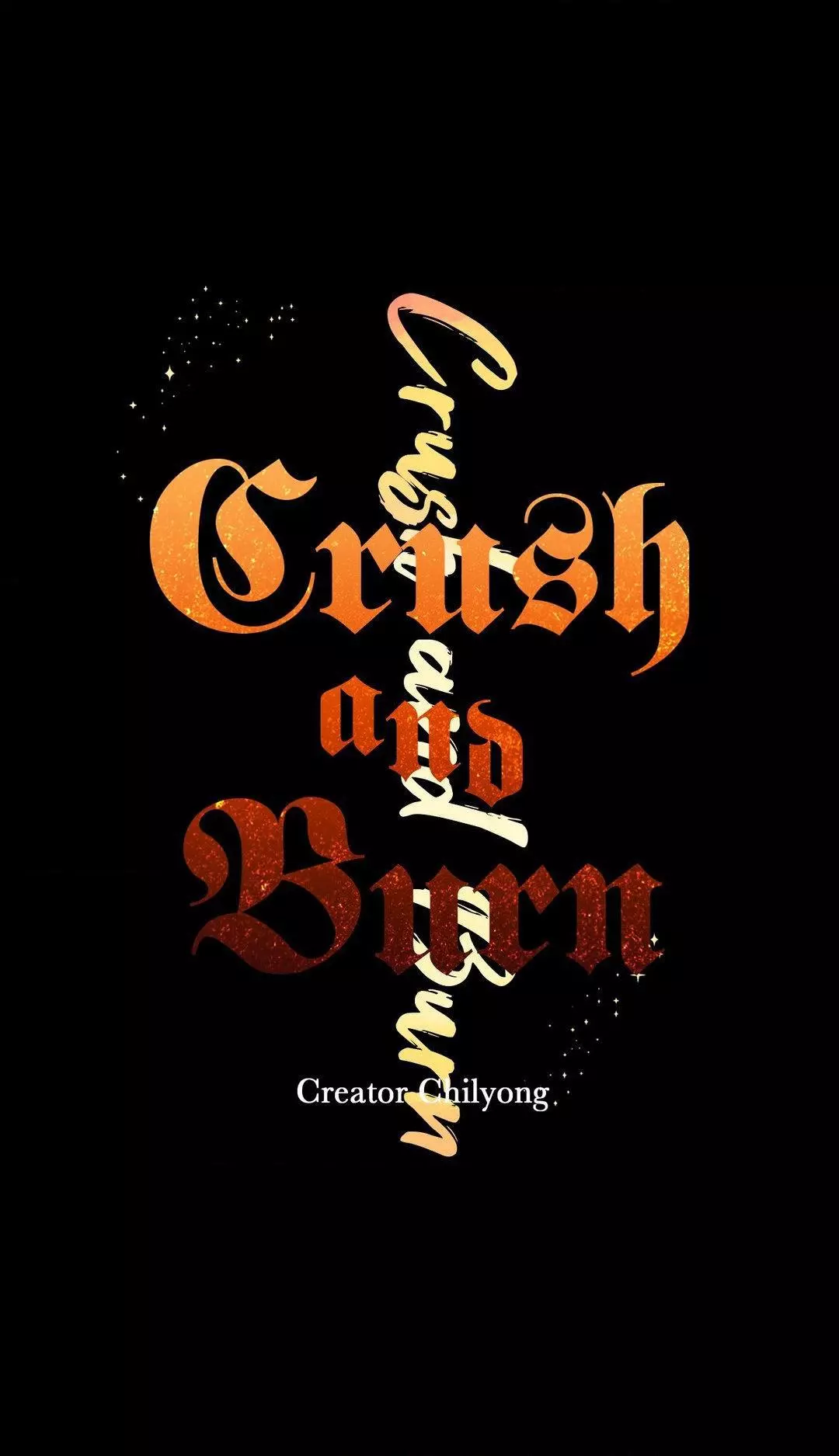 Crush And Burn - Chapter 76 Page 7