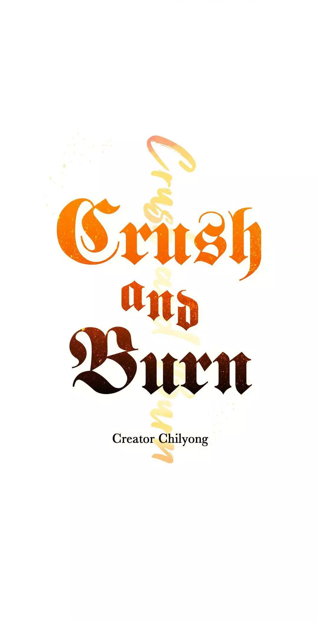 Crush And Burn - Chapter 82 Page 3