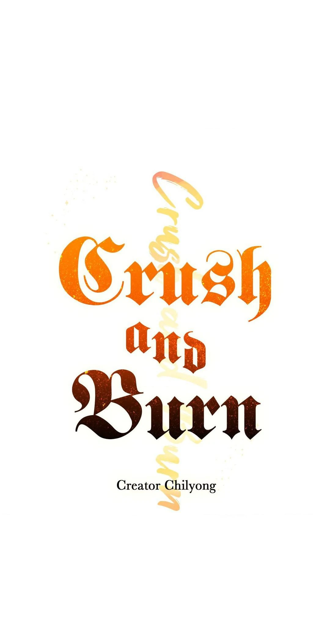 Crush And Burn - Chapter 89 Page 19