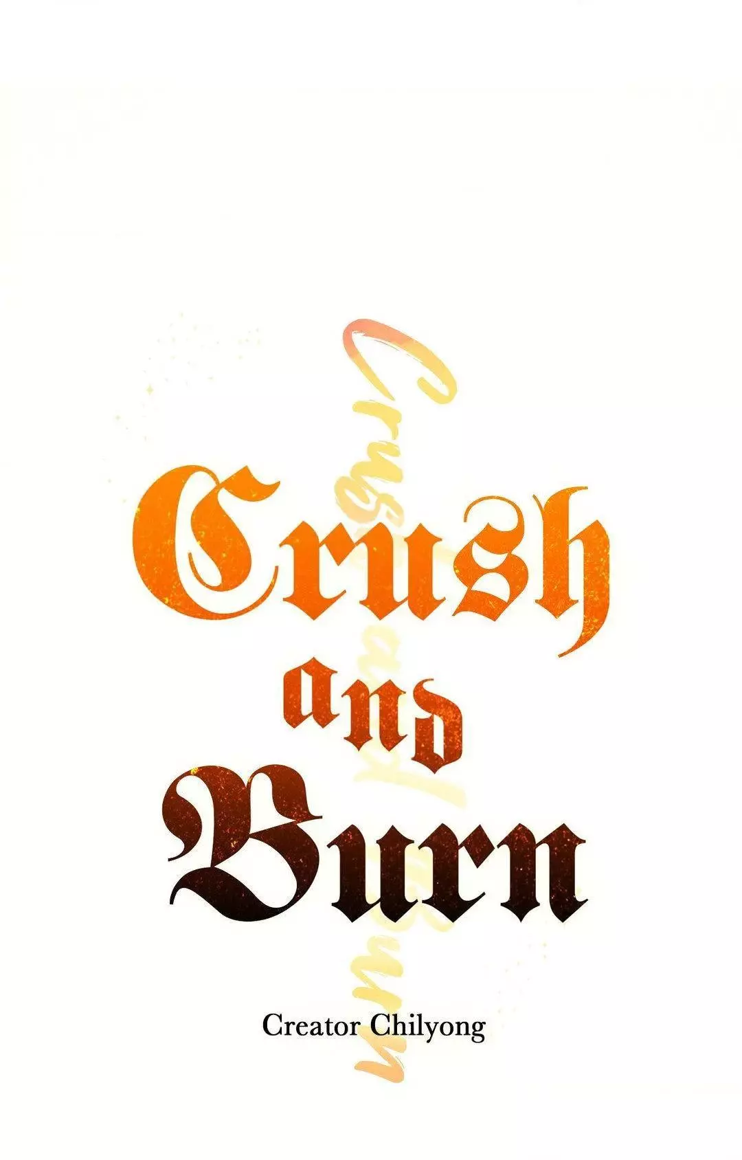 Crush And Burn - Chapter 97 Page 33