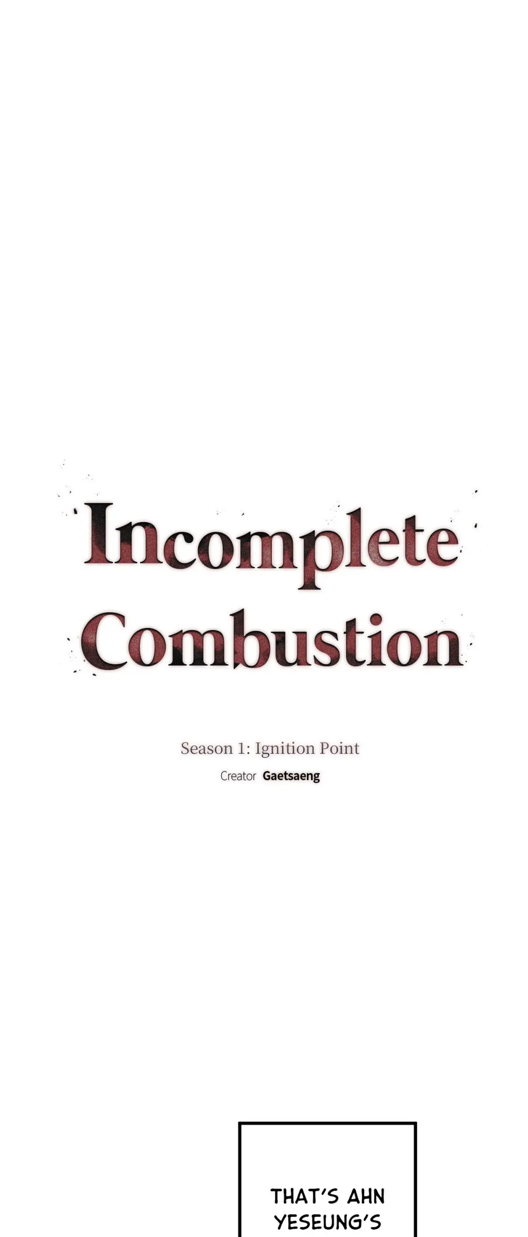 Incomplete Combustion - Chapter 15 Page 2