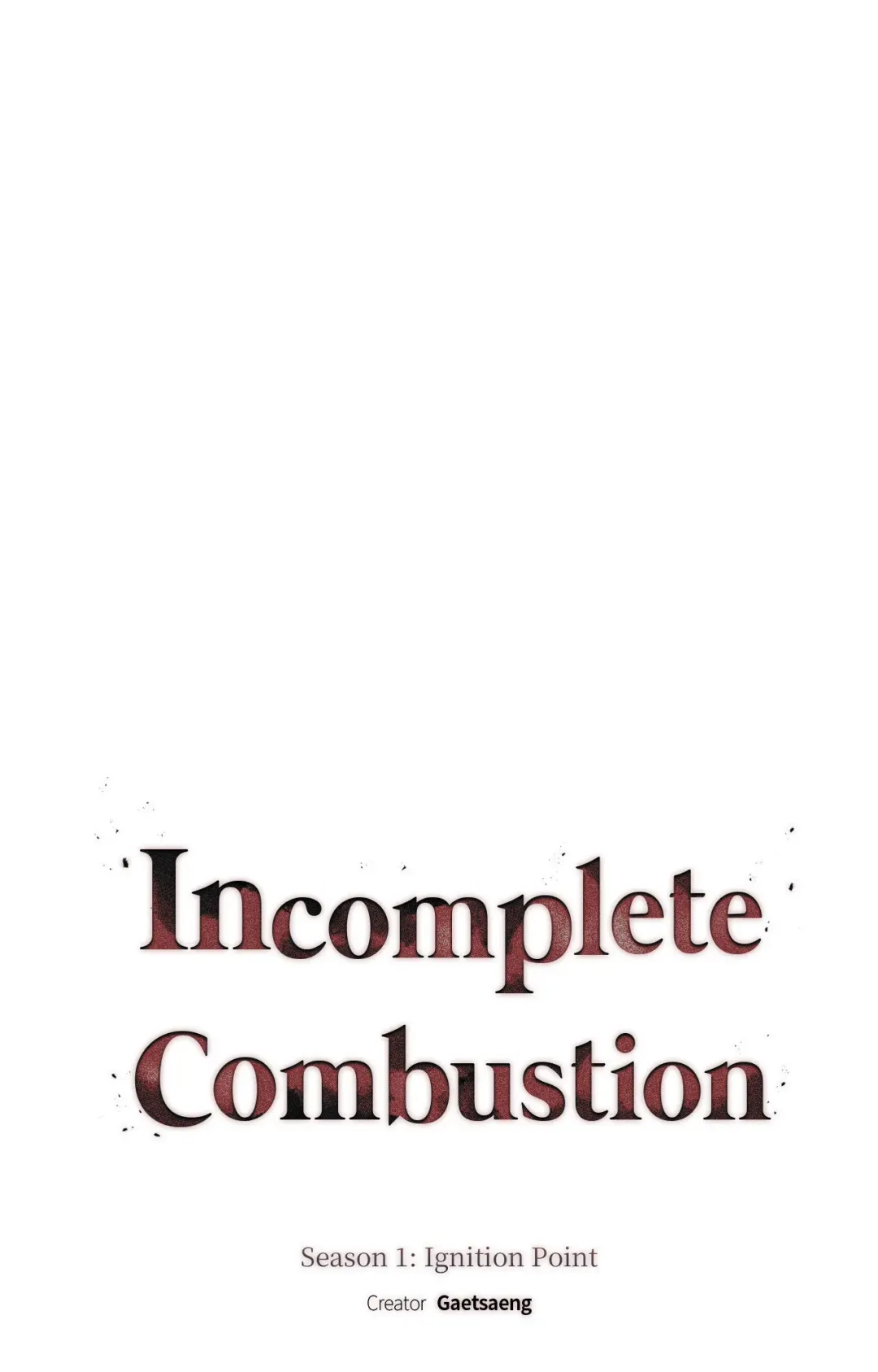 Incomplete Combustion - Chapter 17 Page 2