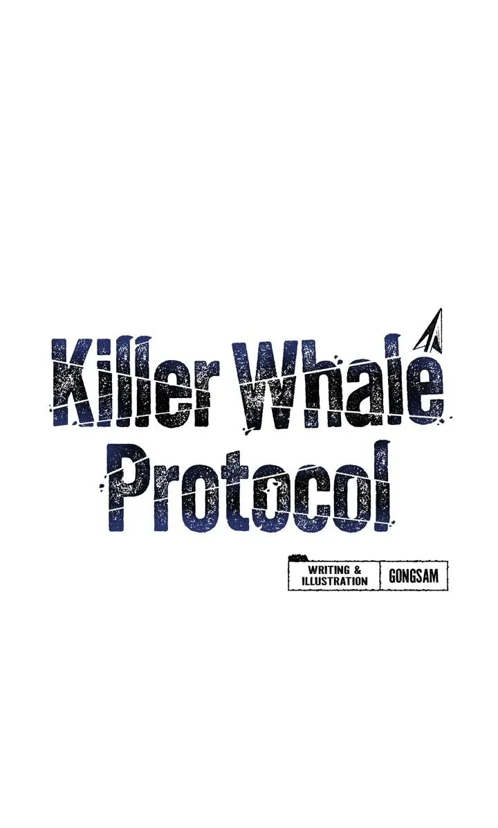 Killer Whale Protocol - Chapter 10 Page 1