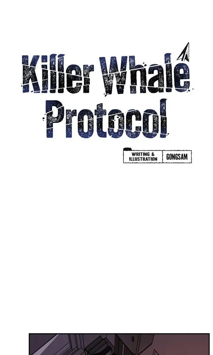 Killer Whale Protocol - Chapter 17 Page 5