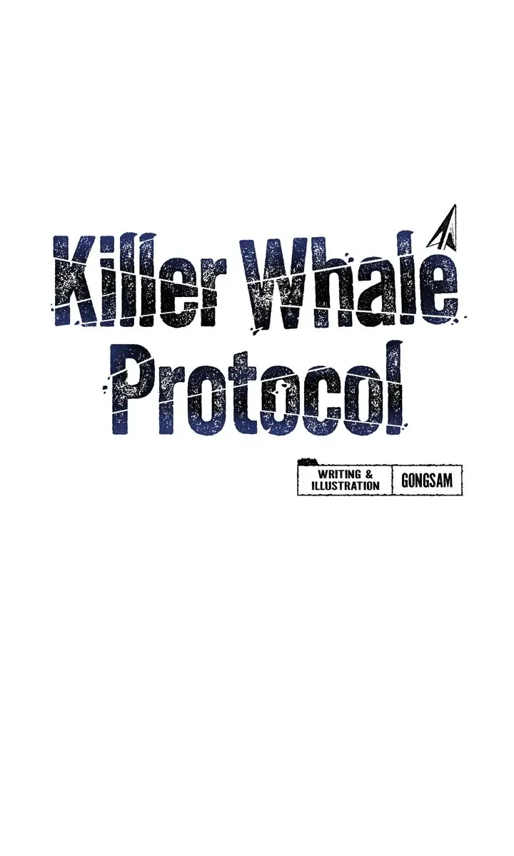 Killer Whale Protocol - Chapter 3 Page 5