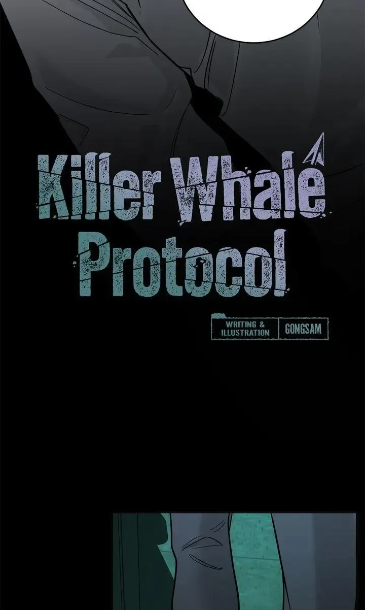 Killer Whale Protocol - Chapter 37 Page 39
