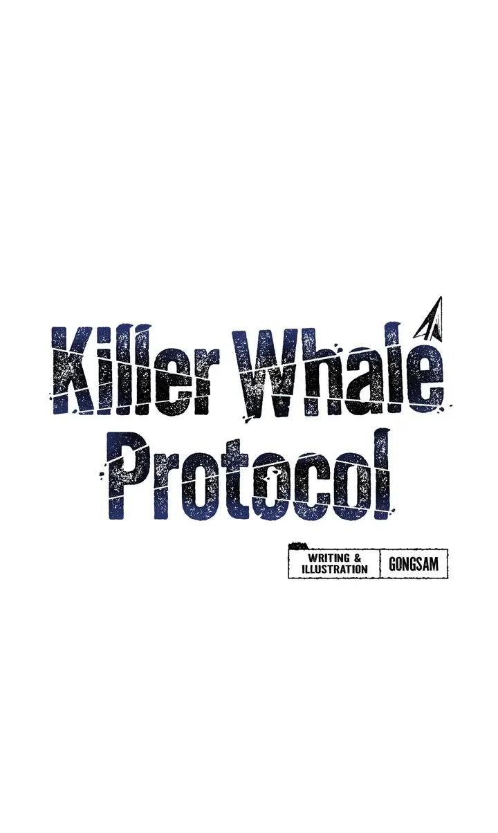 Killer Whale Protocol - Chapter 4 Page 1