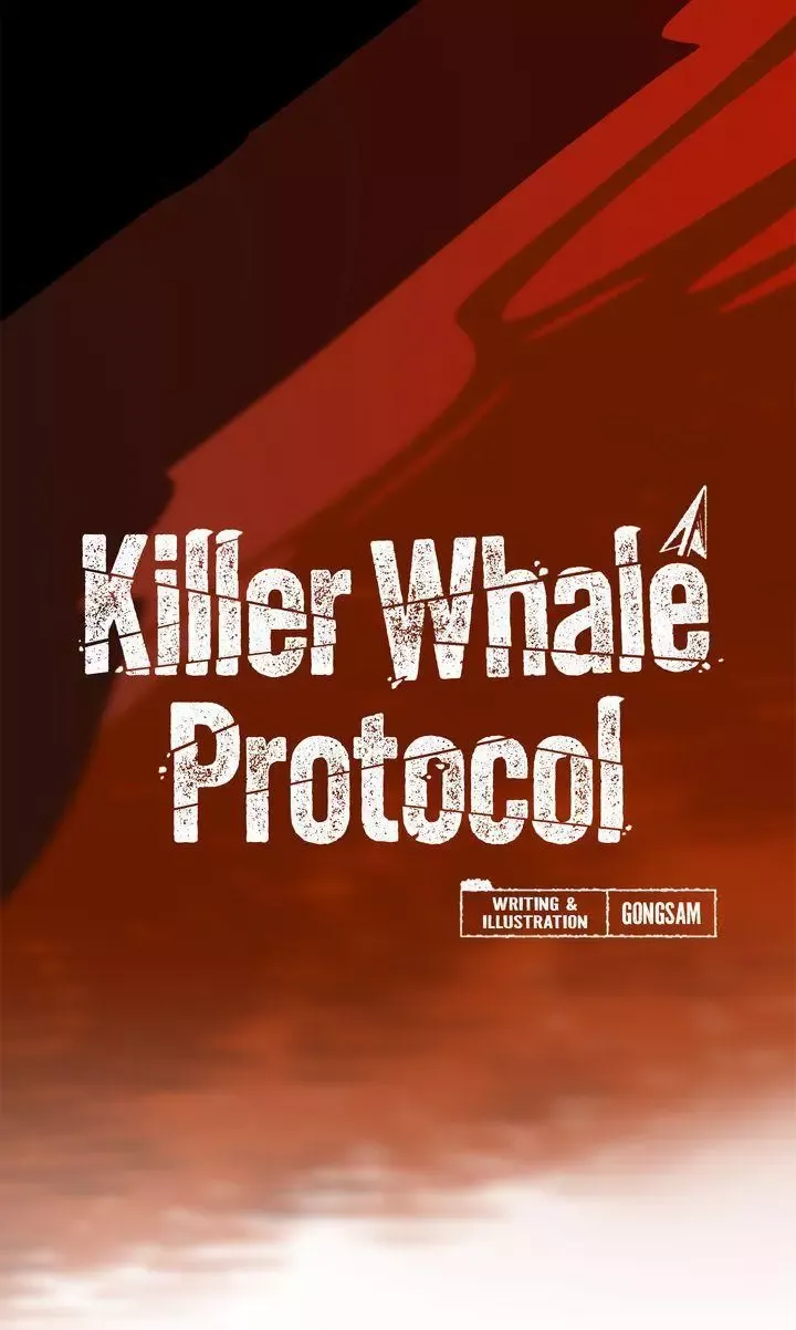 Killer Whale Protocol - Chapter 42 Page 16
