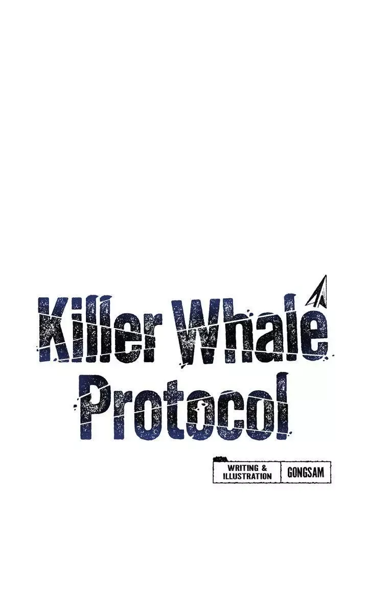 Killer Whale Protocol - Chapter 43 Page 1