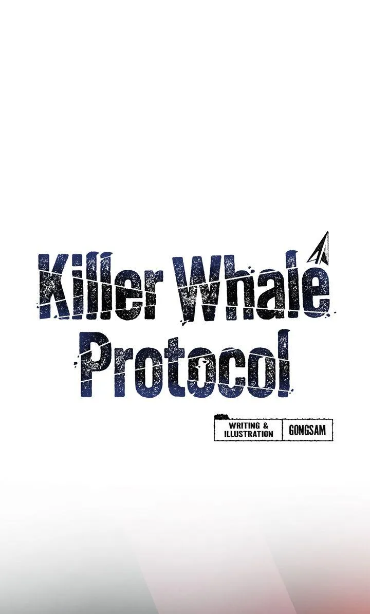 Killer Whale Protocol - Chapter 59 Page 1