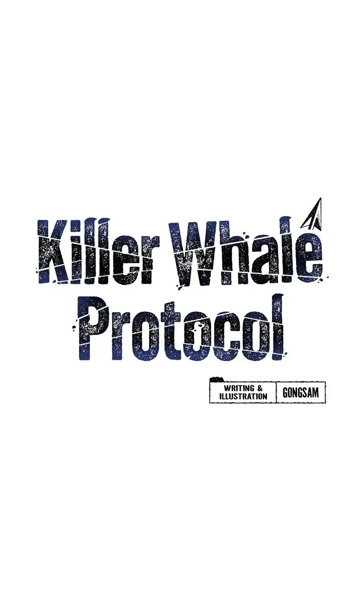 Killer Whale Protocol - Chapter 7 Page 1