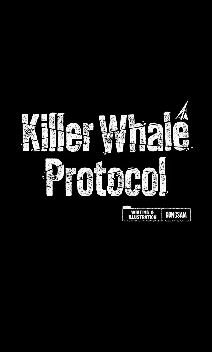 Killer Whale Protocol - Chapter 8 Page 2