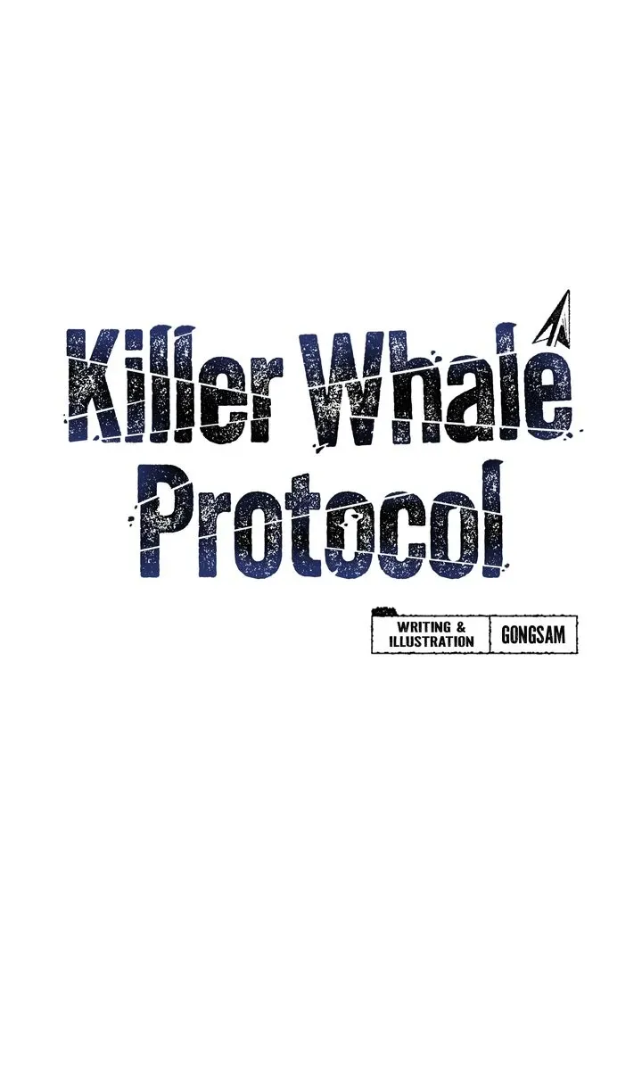 Killer Whale Protocol - Chapter 9 Page 2