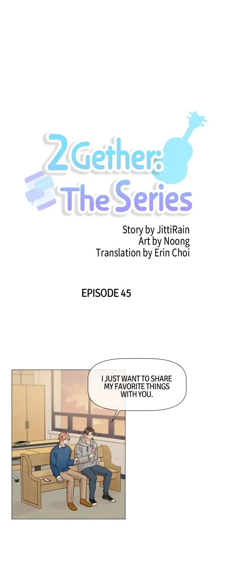 2Gether The Series - Chapter 45 Page 1