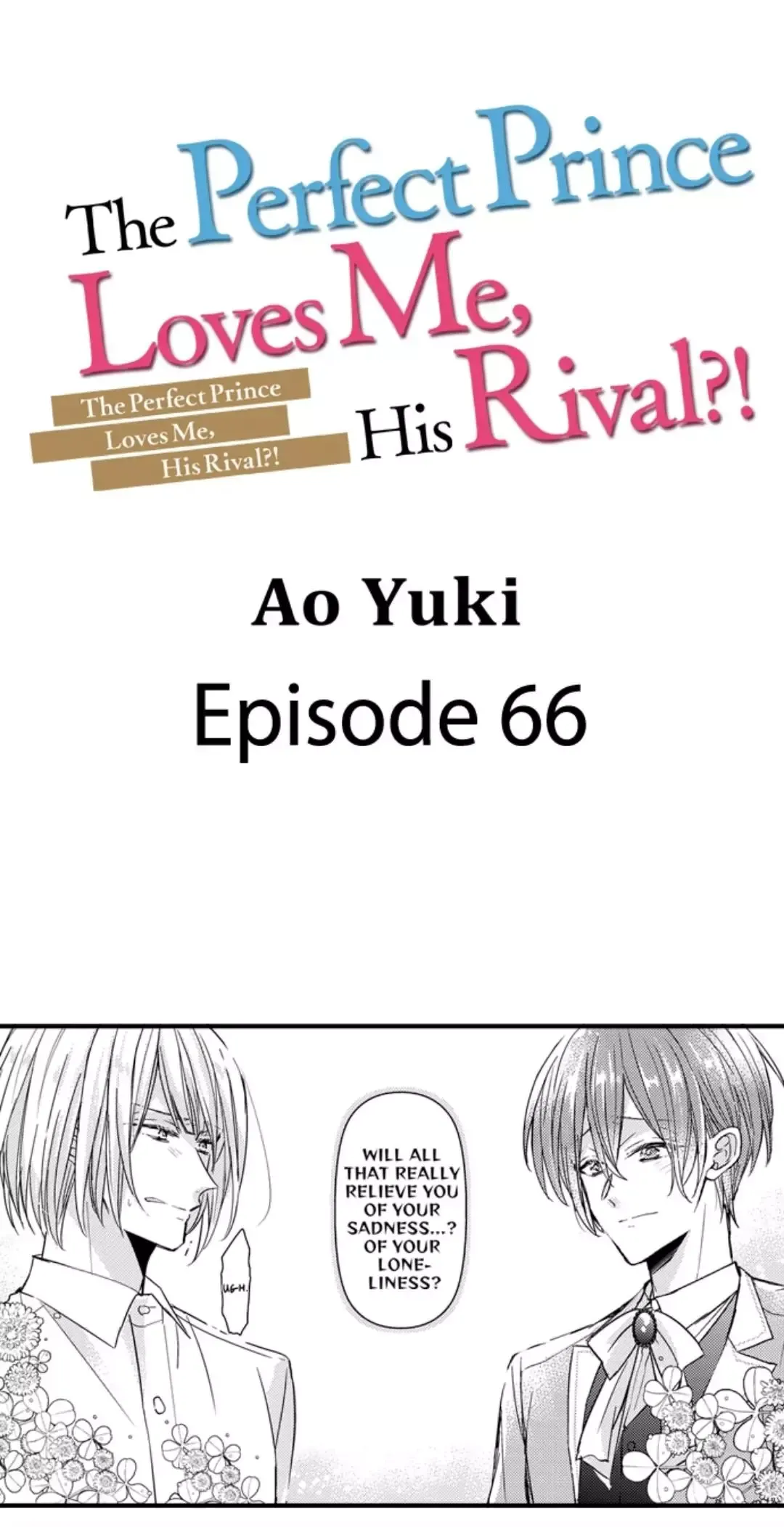 The Perfect Prince Loves Me, His Rival?! - Chapter 66 Page 1