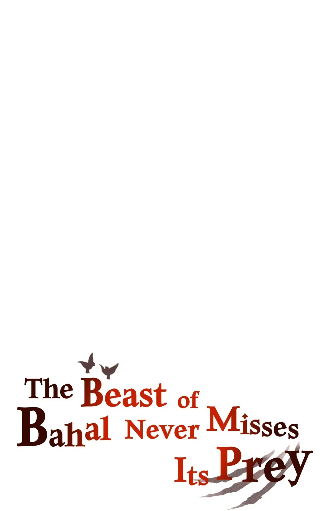 The Beast Of Bahal Never Misses Its Prey - Chapter 51.04 Page 7