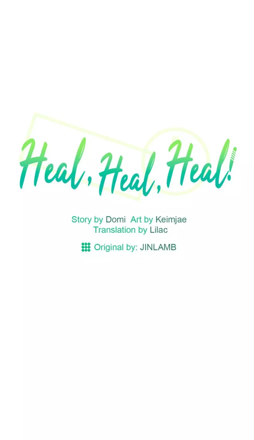 Heal, Heal, Heal! - Chapter 53 Page 2