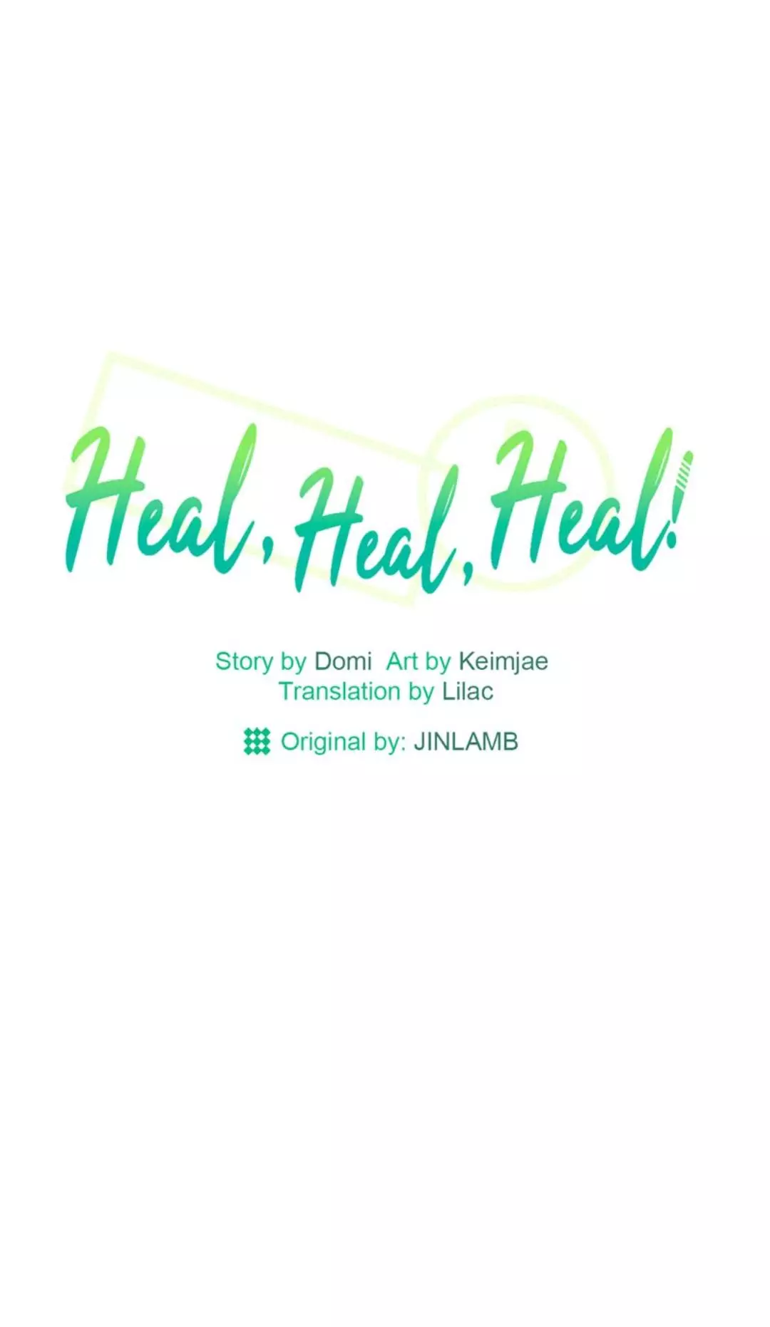 Heal, Heal, Heal! - Chapter 54 Page 2
