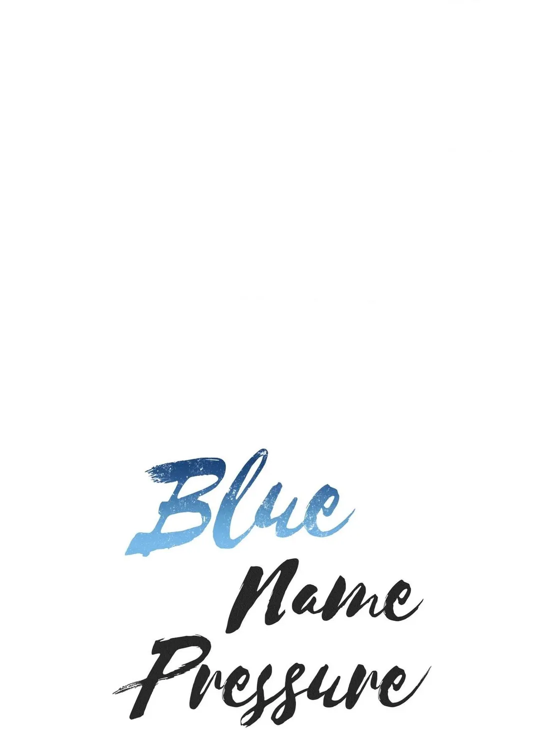 Blue Name Pressure - Chapter 34 Page 2
