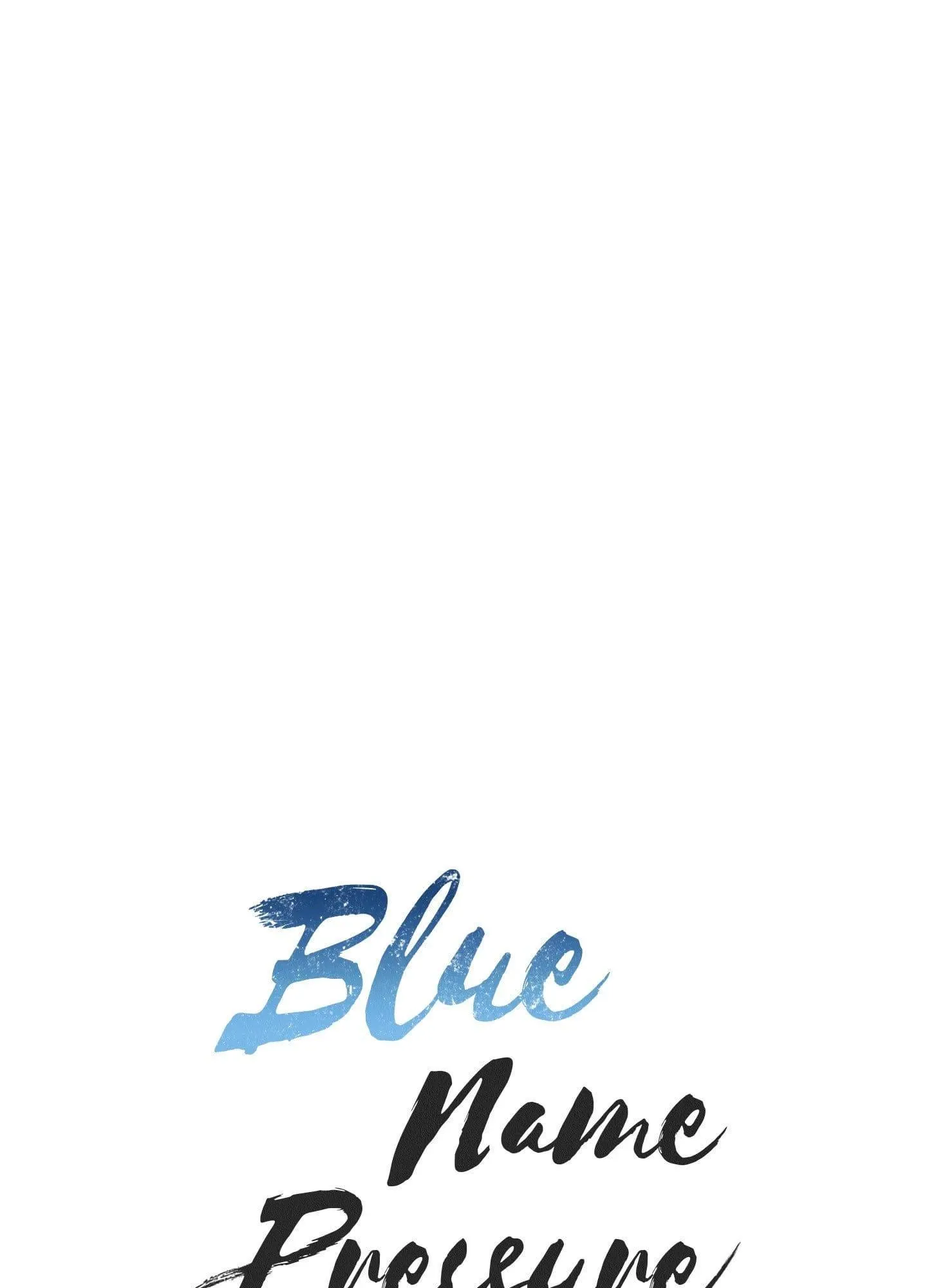Blue Name Pressure - Chapter 40 Page 2