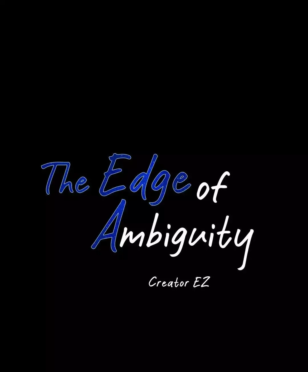 The Edge Of Ambiguity - Chapter 41 Page 18