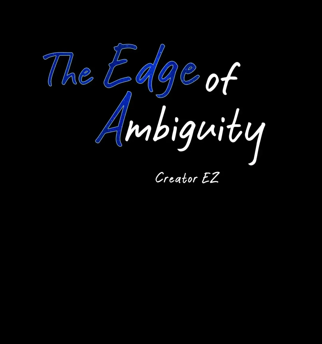 The Edge Of Ambiguity - Chapter 49 Page 10