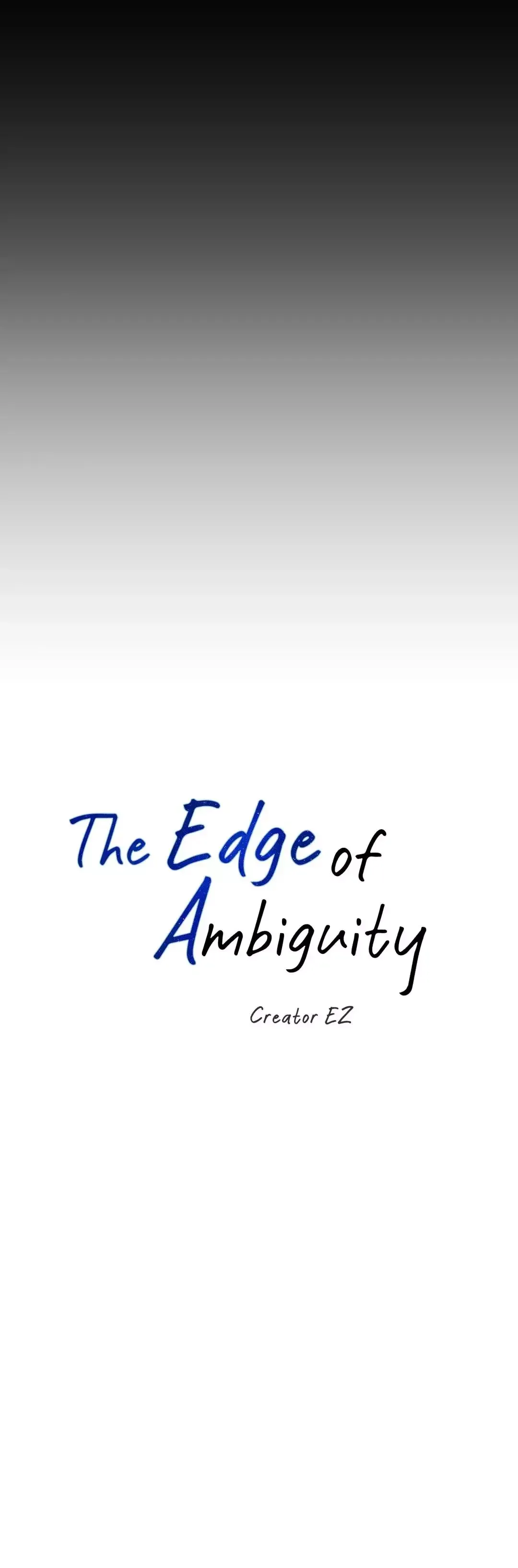 The Edge Of Ambiguity - Chapter 58 Page 10