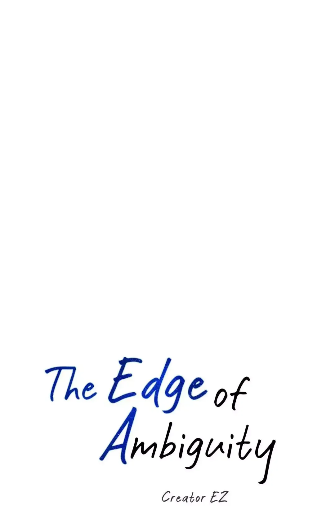 The Edge Of Ambiguity - Chapter 78 Page 17