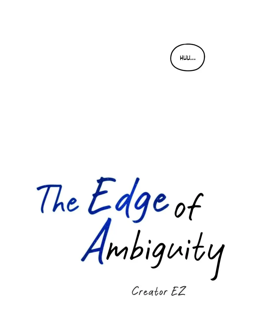 The Edge Of Ambiguity - Chapter 83 Page 21