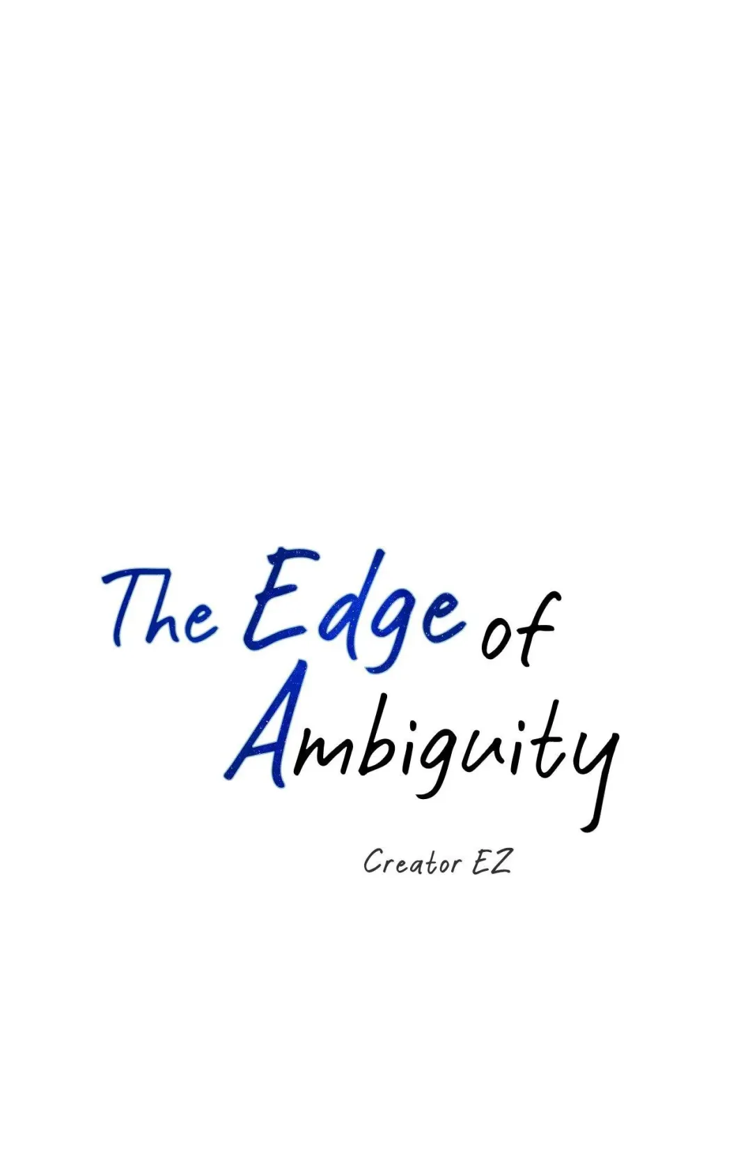The Edge Of Ambiguity - Chapter 91 Page 13