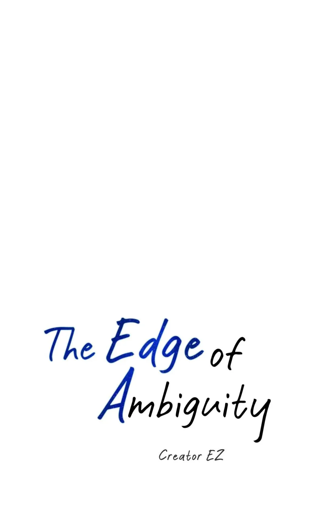The Edge Of Ambiguity - Chapter 93 Page 16