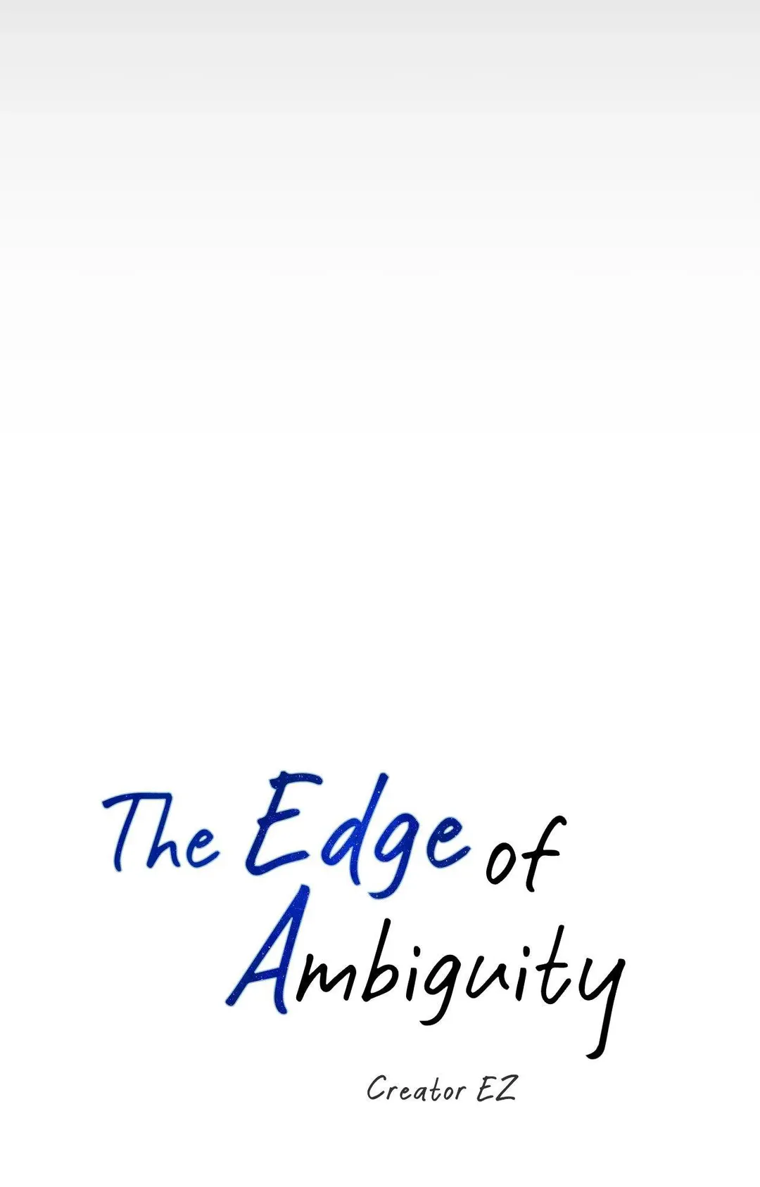 The Edge Of Ambiguity - Chapter 94 Page 18