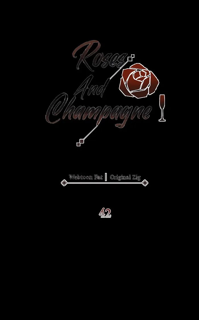Roses and Champagne - Chapter 42 Page 3