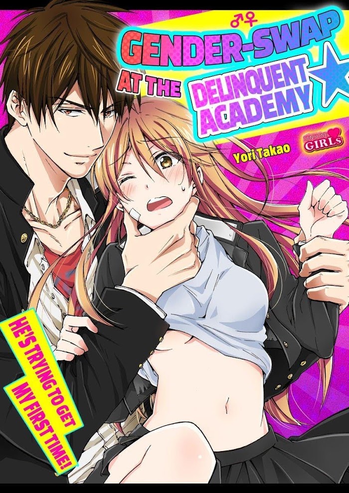 Nyotaika Yankee Gakuen ☆ Ore No Hajimete, Nerawaretemasu. - Chapter 33 Page 1