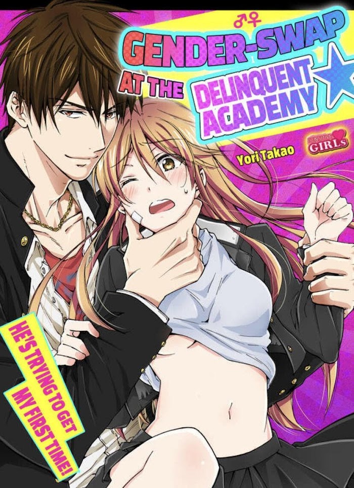 Nyotaika Yankee Gakuen ☆ Ore No Hajimete, Nerawaretemasu. - Chapter 43 Page 1