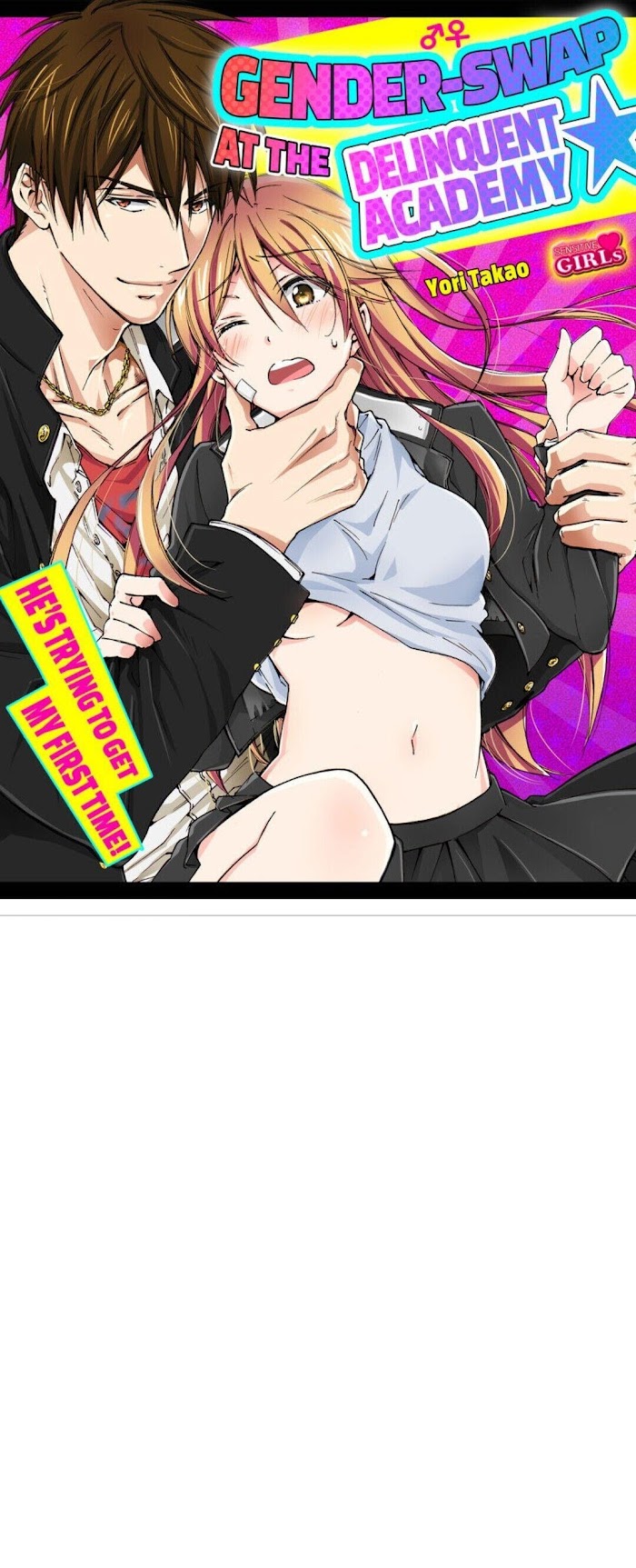 Nyotaika Yankee Gakuen ☆ Ore No Hajimete, Nerawaretemasu. - Chapter 45 Page 1