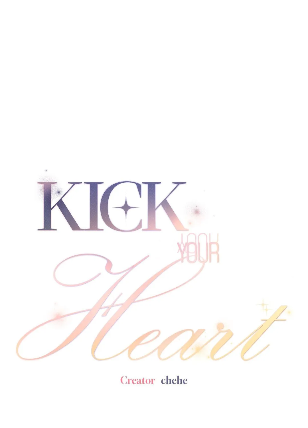 Kick Your Heart - Chapter 25 Page 6