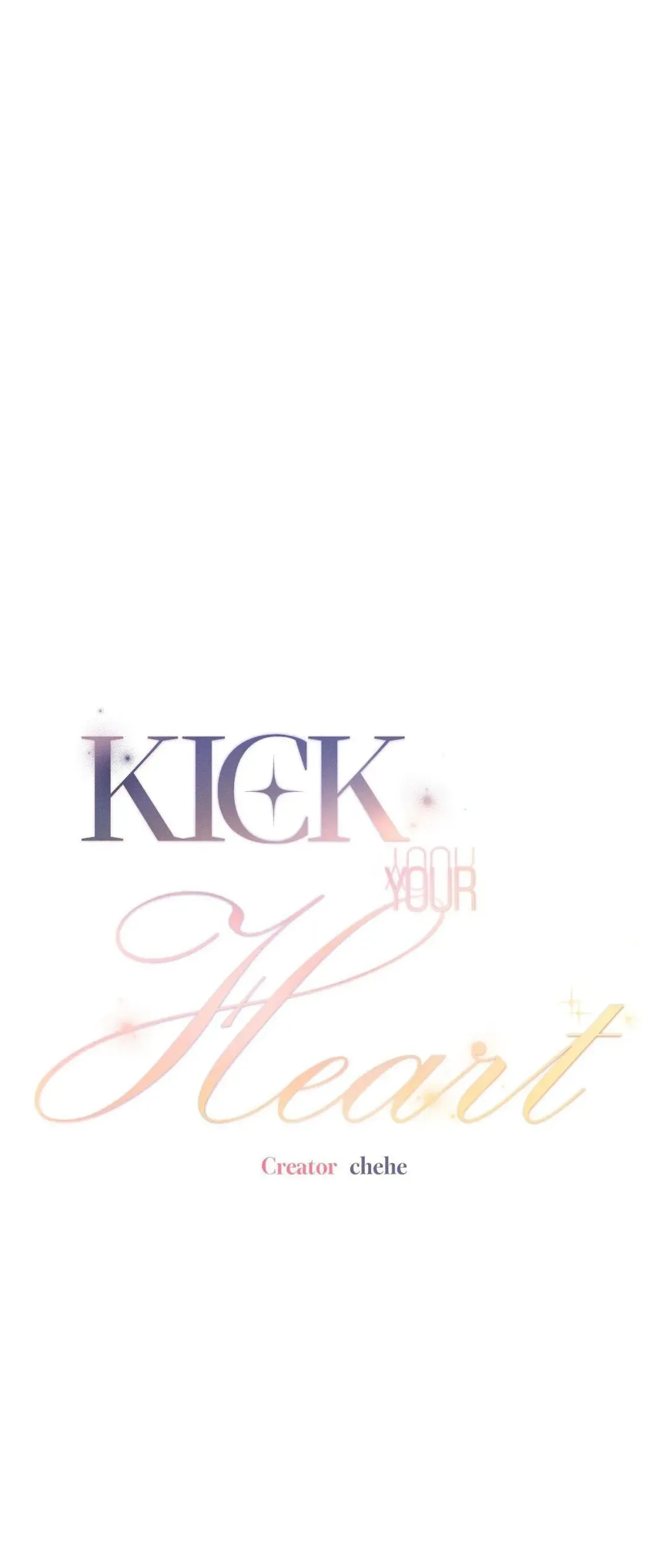 Kick Your Heart - Chapter 5 Page 1